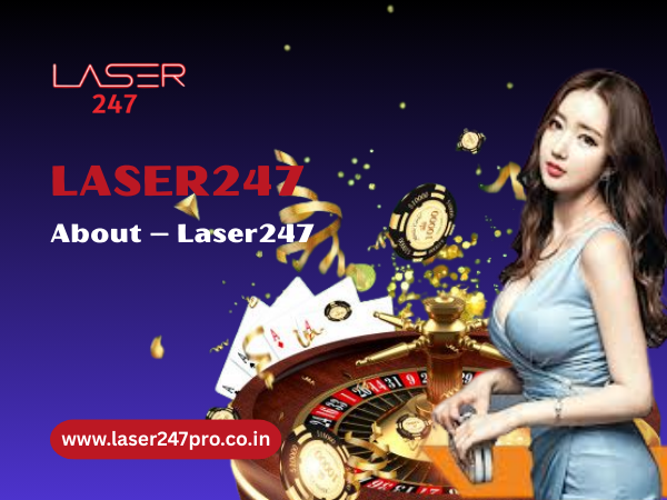 About – Laser247