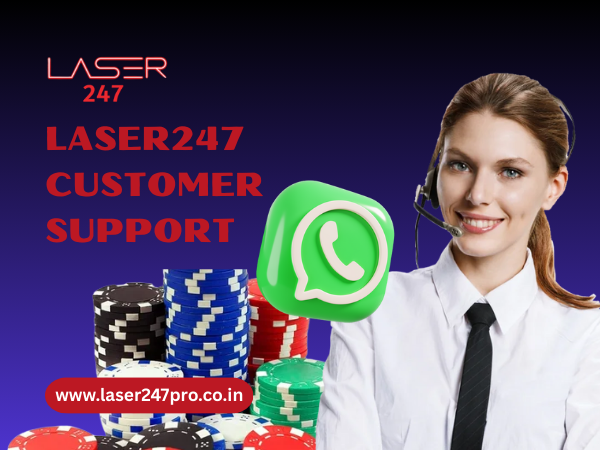 Laser247 Customer Support and Assistance