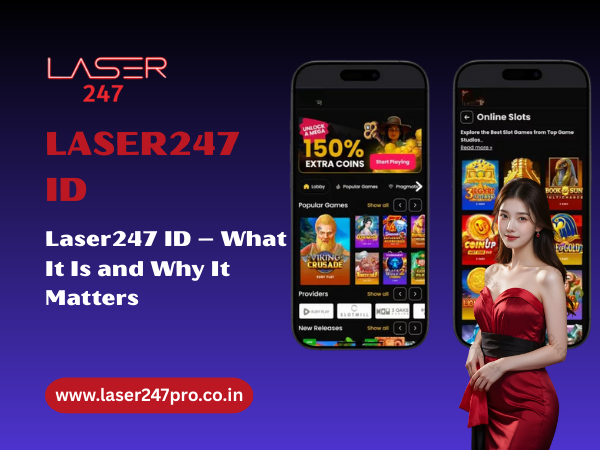 Laser247 ID – What It Is and Why It Matters