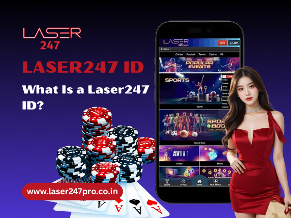 What Is a Laser247 ID