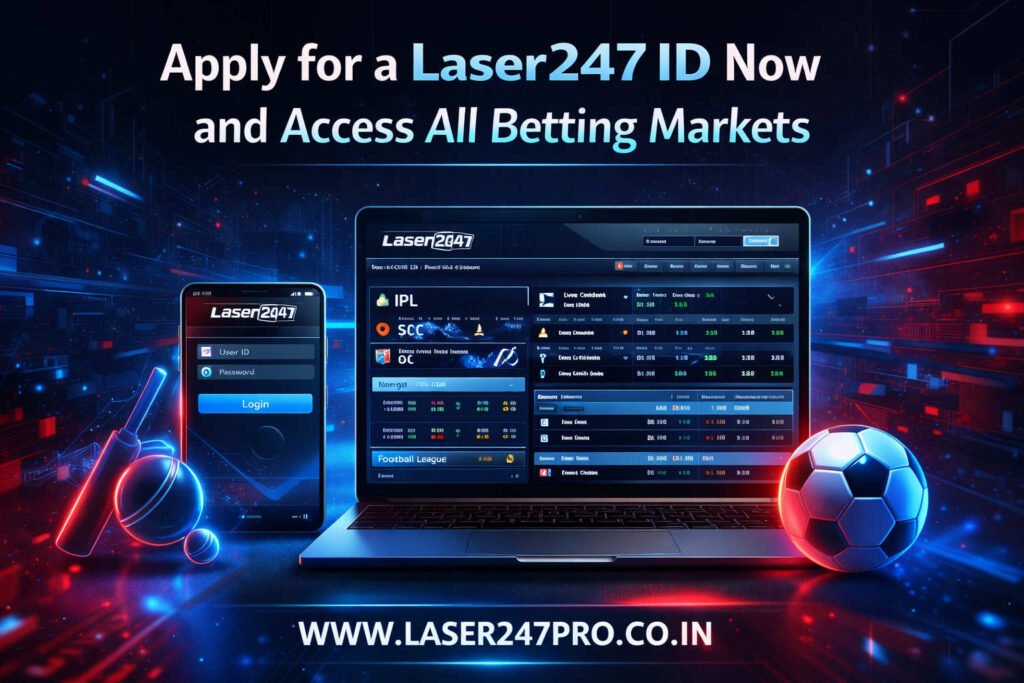 Apply for a Laser247 ID Now and Access All Betting Markets
