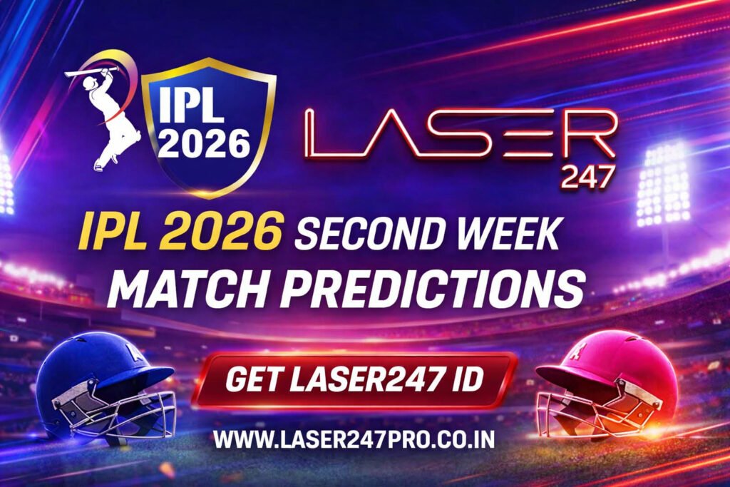 IPL 2026 Second Week Laser247 Match Predictions & Team Form Analysis
